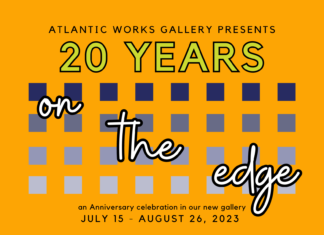 Atlantic Works Gallery presents 20 Years on the Edge