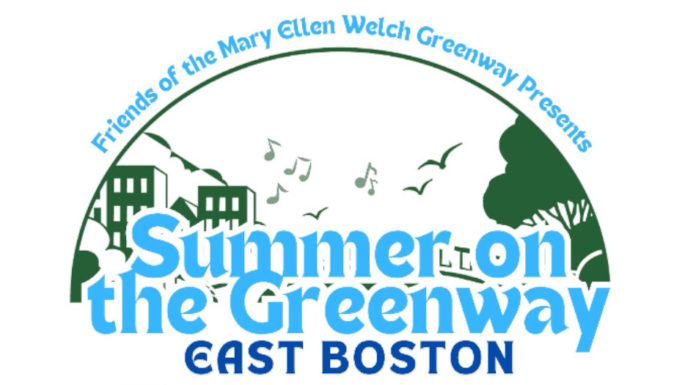 East Boston Greenway Council announces “Summer on the Greenway” series